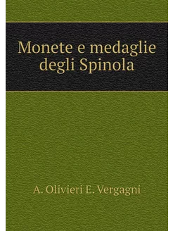 Monete e medaglie degli Spinola