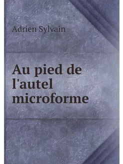 Au pied de l'autel microforme