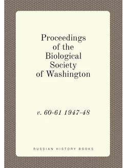 Proceedings of the Biological Society of Washington