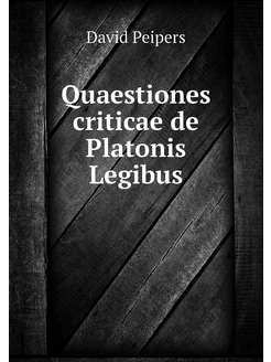 Quaestiones criticae de Platonis Legibus