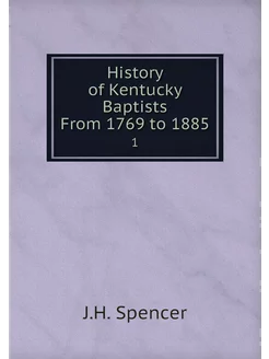 History of Kentucky Baptists From 176