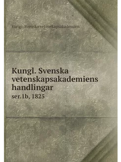 Kungl. Svenska vetenskapsakademiens h