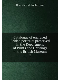 Catalogue of engraved British portrai