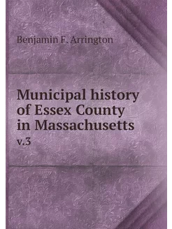 Municipal history of Essex County in