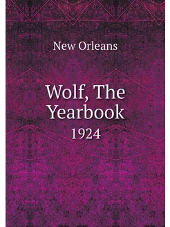 Wolf, The Yearbook. 1924