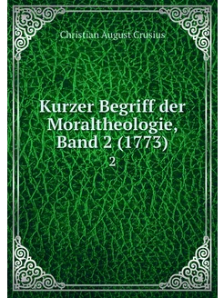 Kurzer Begriff der Moraltheologie, Ba