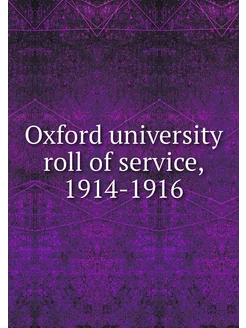 Oxford university roll of service, 19