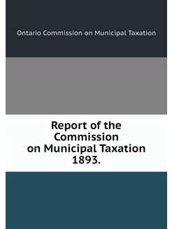 Report of the Commission on Municipal