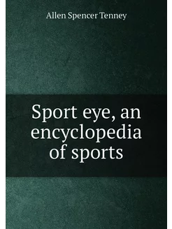 Sport eye, an encyclopedia of sports