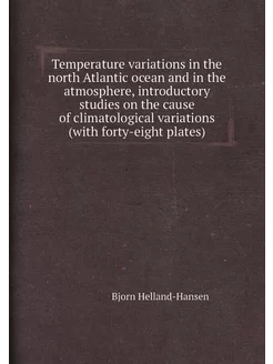 Temperature variations in the north Atlantic ocean a