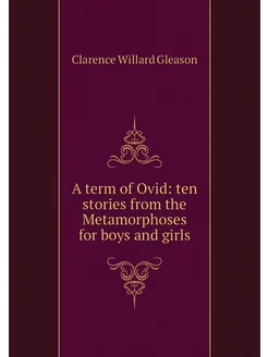 A term of Ovid ten stories from the