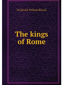 The kings of Rome