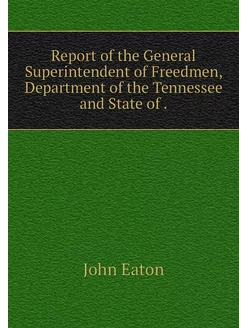 Report of the General Superintendent