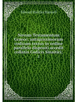 Novum Testamentum Graece antiquissim