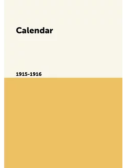 Calendar. 1915-1916