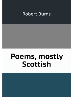 Poems, mostly Scottish