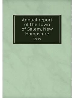 Annual report of the Town of Salem, N