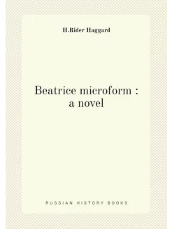 Beatrice microform a novel