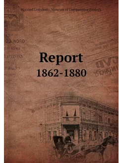 Report. 1862-1880