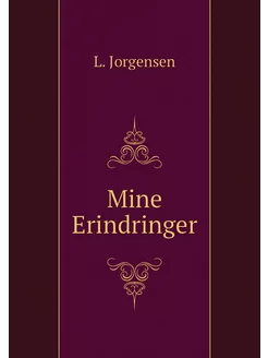 Mine Erindringer