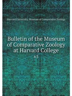 Bulletin of the Museum of Comparative