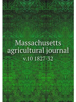 Massachusetts agricultural journal. v