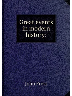 Great events in modern history