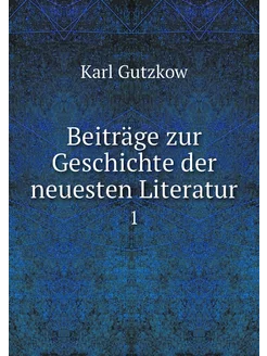 Beiträge zur Geschichte der neuesten