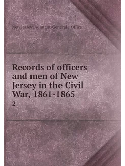 Records of officers and men of New Je