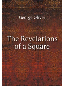 The Revelations of a Square