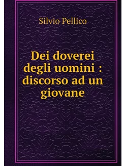 Dei doverei degli uomini discorso a