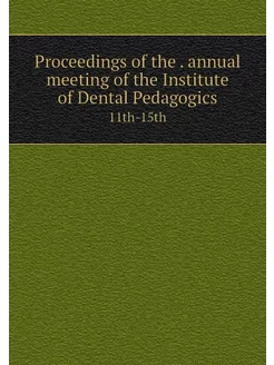 Proceedings of the . annual meeting o