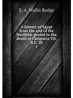 A history of Egypt from the end of th