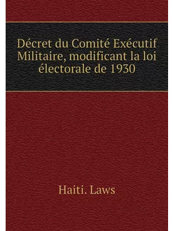 Décret du Comité Exécutif Militaire