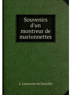 Souvenirs d'un montreur de marionnettes