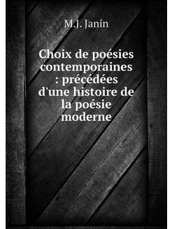 Choix de poésies contemporaines pré