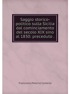 Saggio storico-politico sulla Sicilia