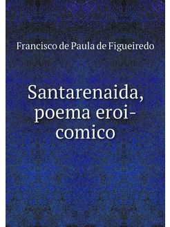 Santarenaida, poema eroi-comico