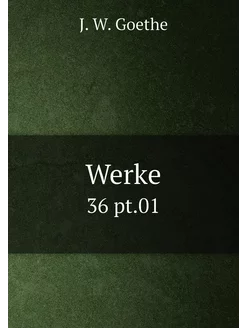 Werke. 36 pt.01