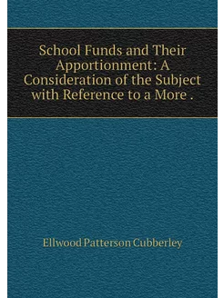 School Funds and Their Apportionment