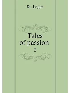 Tales of passion . 3