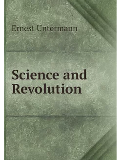 Science and Revolution