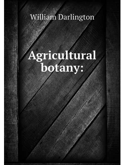 Agricultural botany