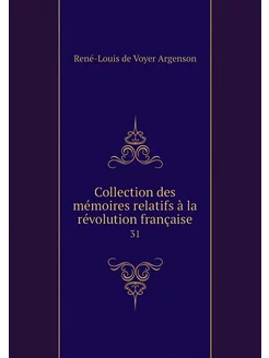 Collection des mémoires relatifs à la