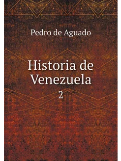 Historia de Venezuela. 2