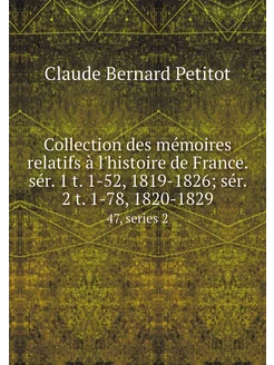 Collection des mémoires relatifs à l'