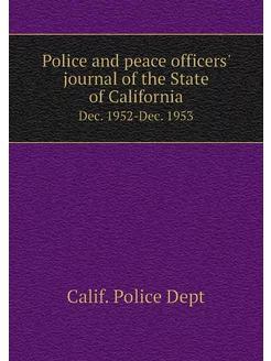 Police and peace officers' journal of