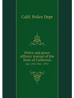 Police and peace officers' journal of