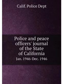 Police and peace officers' journal of