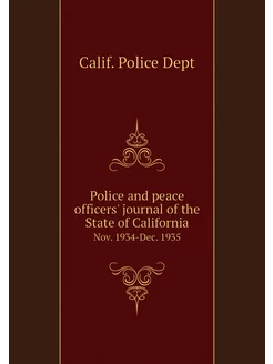 Police and peace officers' journal of